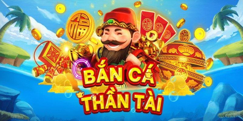 Săn Cá Thần Tài - Siêu phẩm đẳng cấp, độc lạ nhất tại 123BET